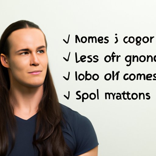 Analyzing the Pros and Cons of Having Long Hair as a Man