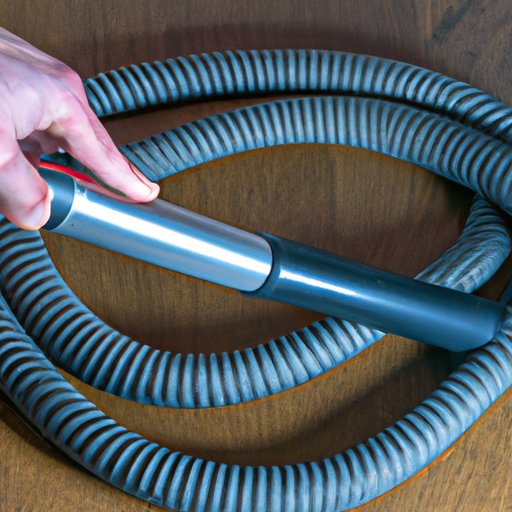 How to Clean a Vacuum Hose A Comprehensive Guide with Tips and Tricks